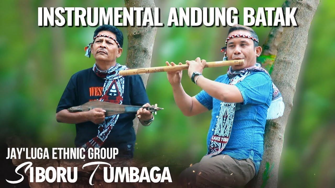 Siboru Tumbaga, Instrumental Batak Sedih | Seruling Kecapi Andung Batak | Jay'Luga Group | Andung
