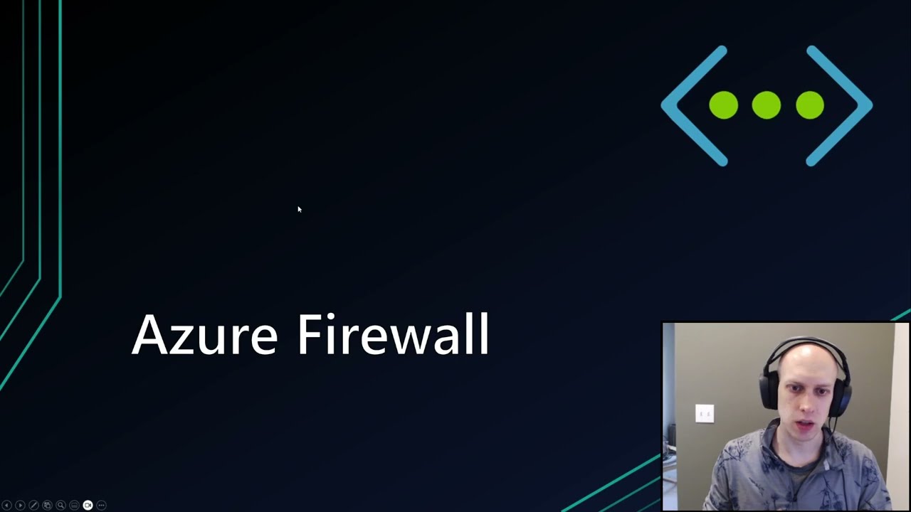 Azure Networking - Azure Firewall