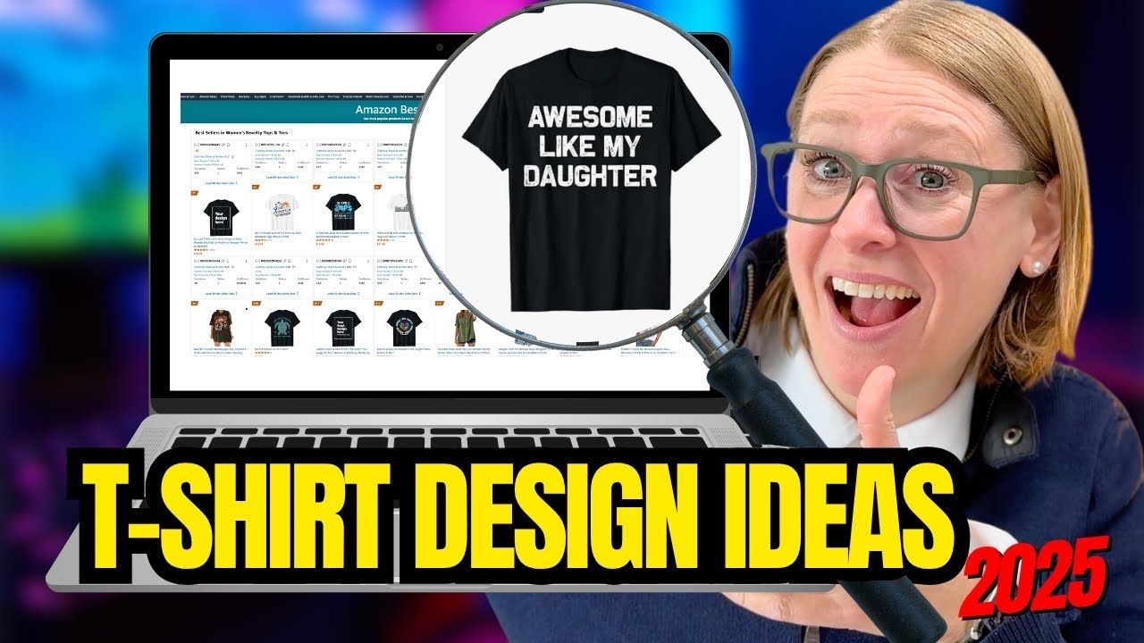 Steal this Strategy - How to Find Merch by Amazon T-Shirt Ideas 2025