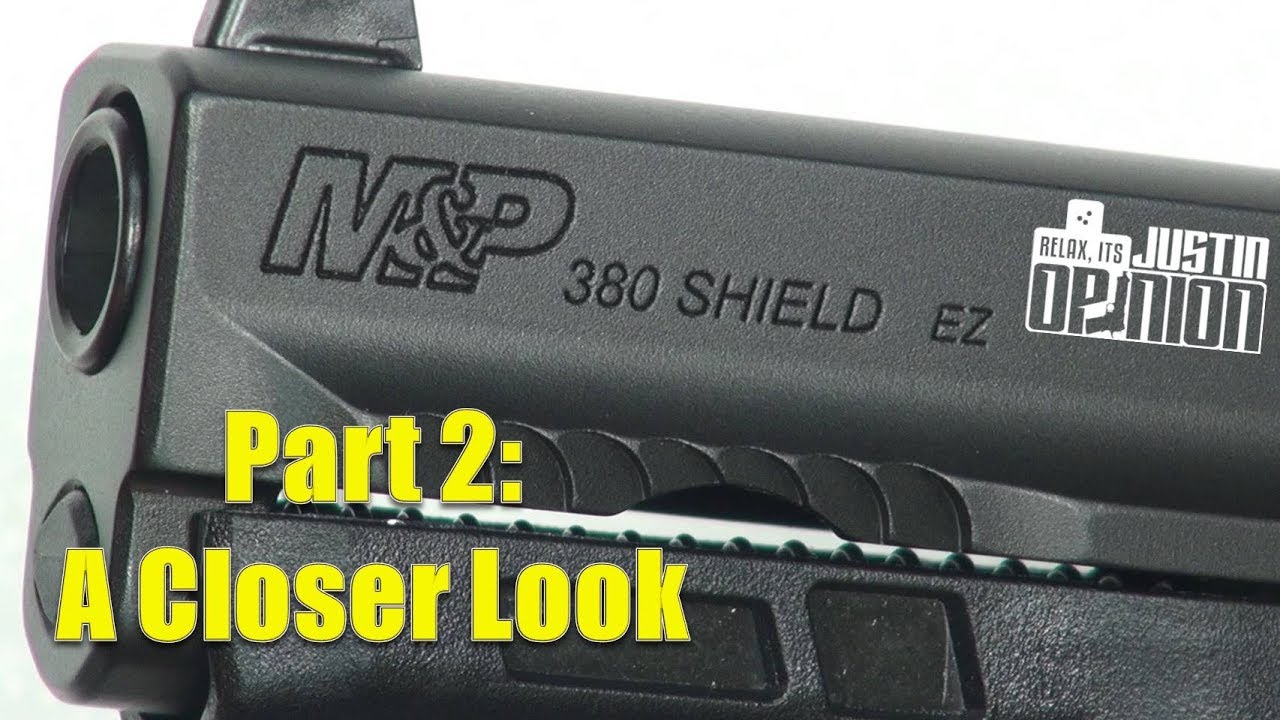 S&W M&P 380 EZ (Part 2)
