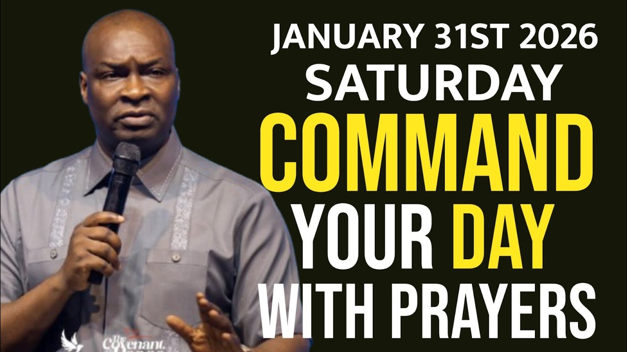 [SATURDAY 31ST JANUARY, 2026]SPEAK INTO YOUR SATURDAY BEFORE THE ENEMY DOES-APOSTLE JOSHUA SELMAN