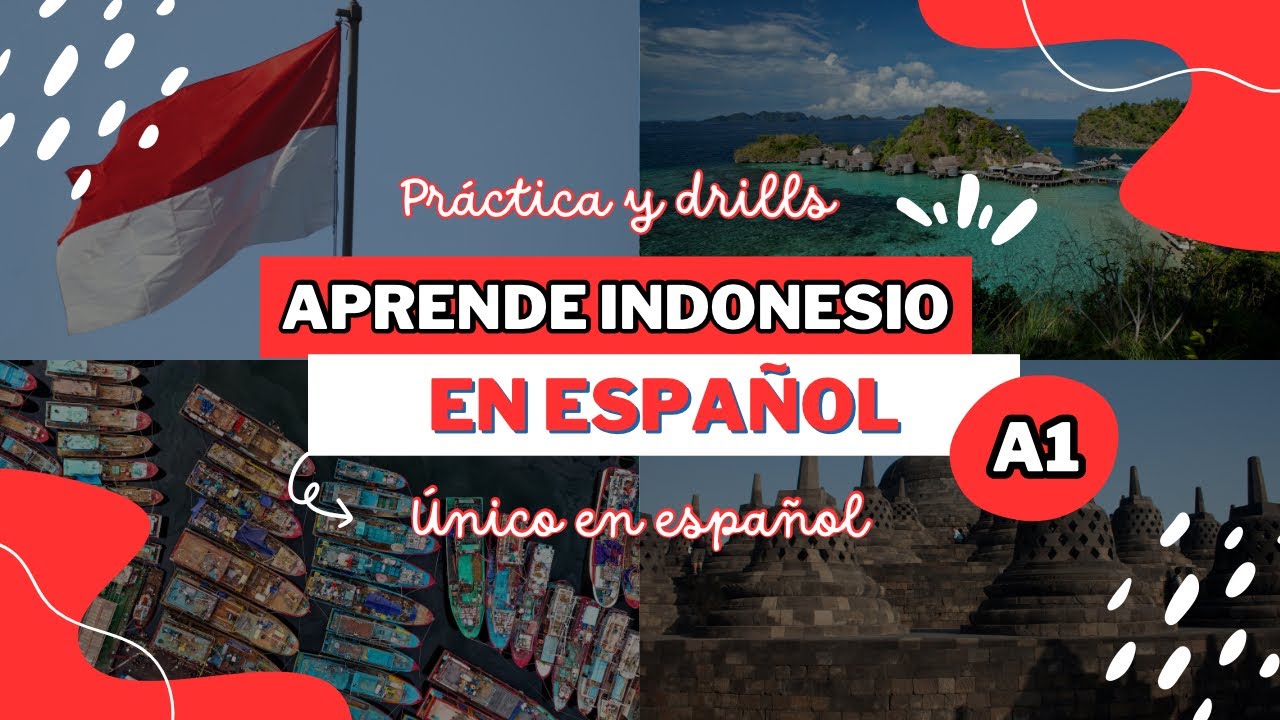 001 Aprender Idioma Indonesio Online Gratis Completo (En Español)
