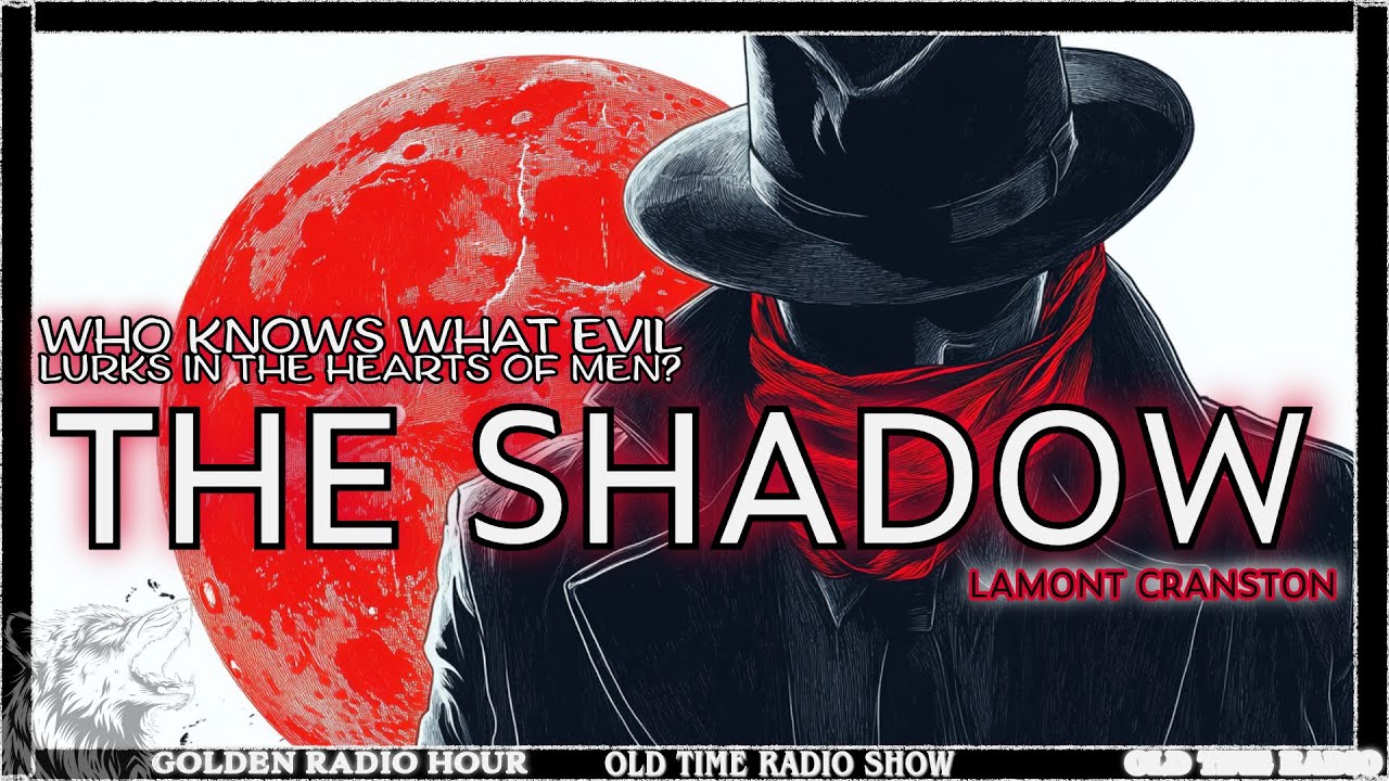 Mystery and Intrigue: The Shadow Marathon