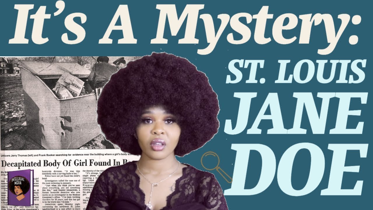 Who Beheaded This St. Louis Jane Doe?