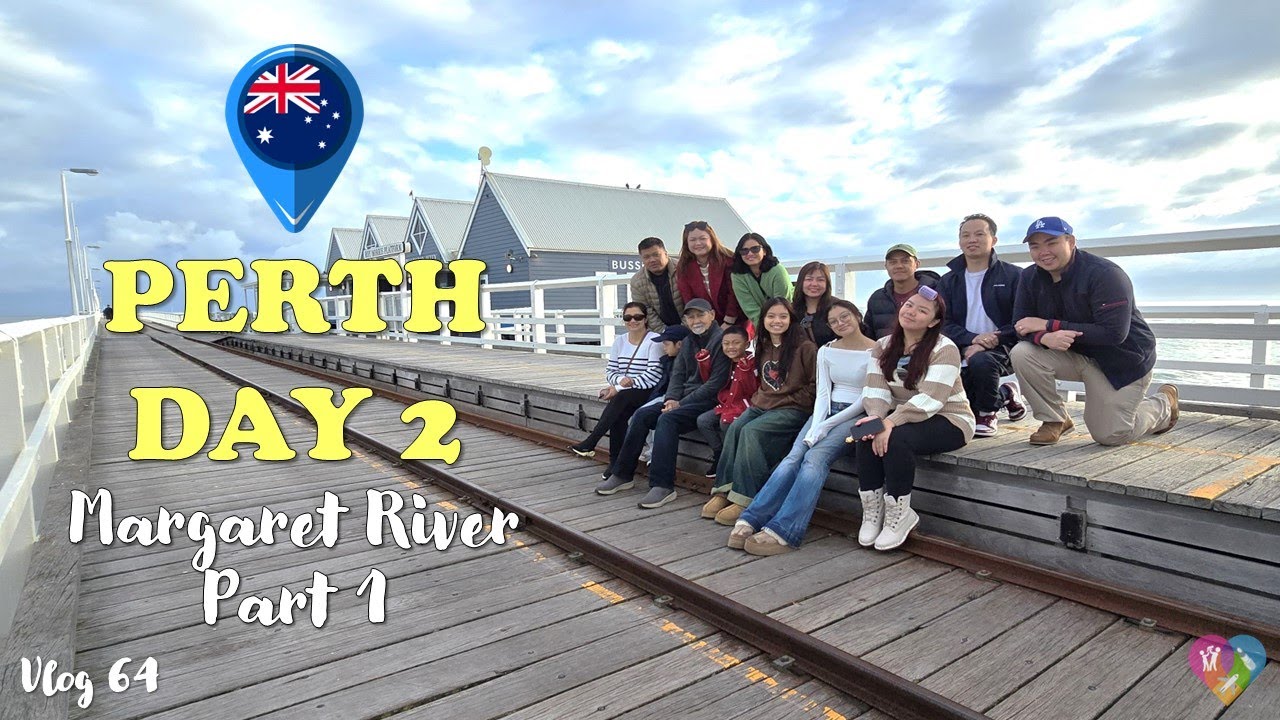 VLOG #64: PERTH DAY 2 | MARGARET RIVER PART 1 | 1 SEP 2024 | Cindy Barredo 💖