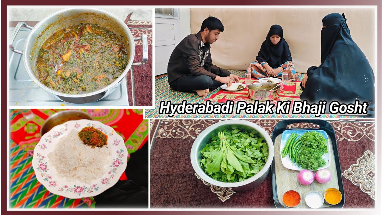 Hyderabadi Style Palak Ki Bhaji Gosht | Family Vlog