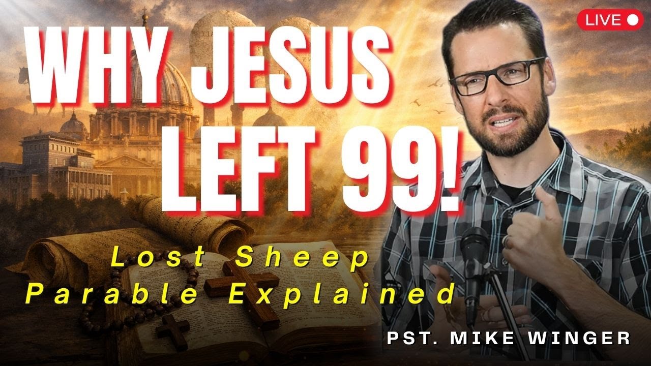 Why Jesus Left the 99: The Parable Explained & What It Means for Us | Mike Winger
