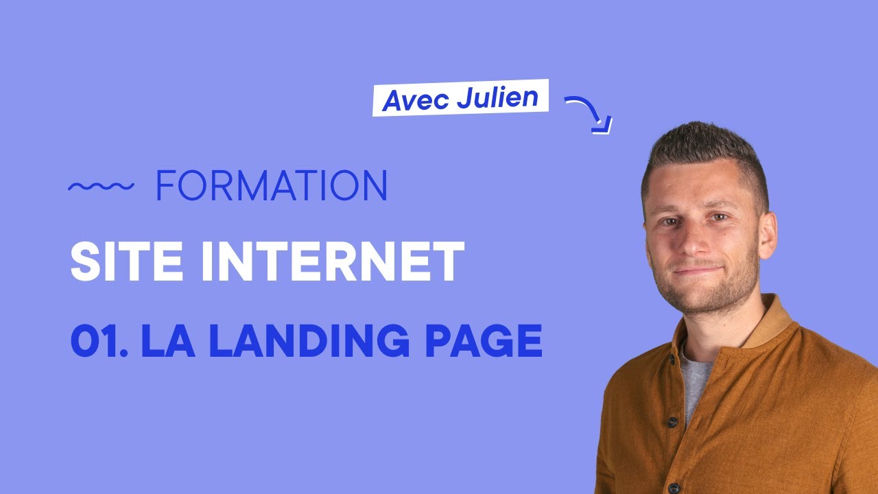 1. Vendre avec votre Landing Page - Formation site internet