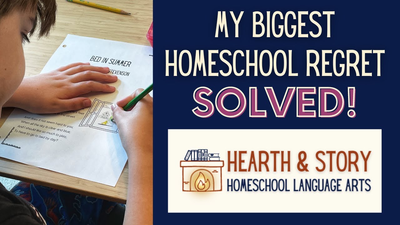 My Biggest Homeschool Regret: Solved! | Hearth & Story