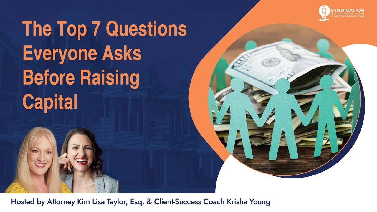 The Top 7 Questions Everyone Asks Before Raising Capital