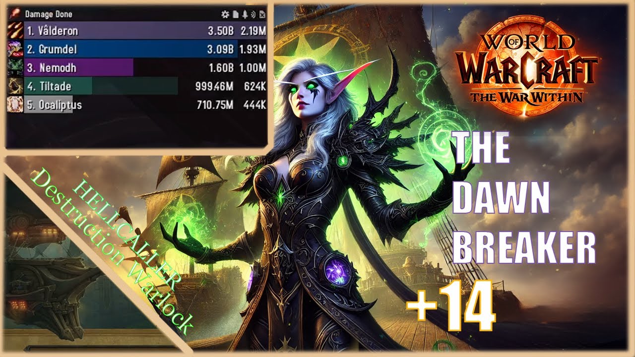 The Dawnbreaker +14 | Hellcaller Destruction Warlock | The War Within