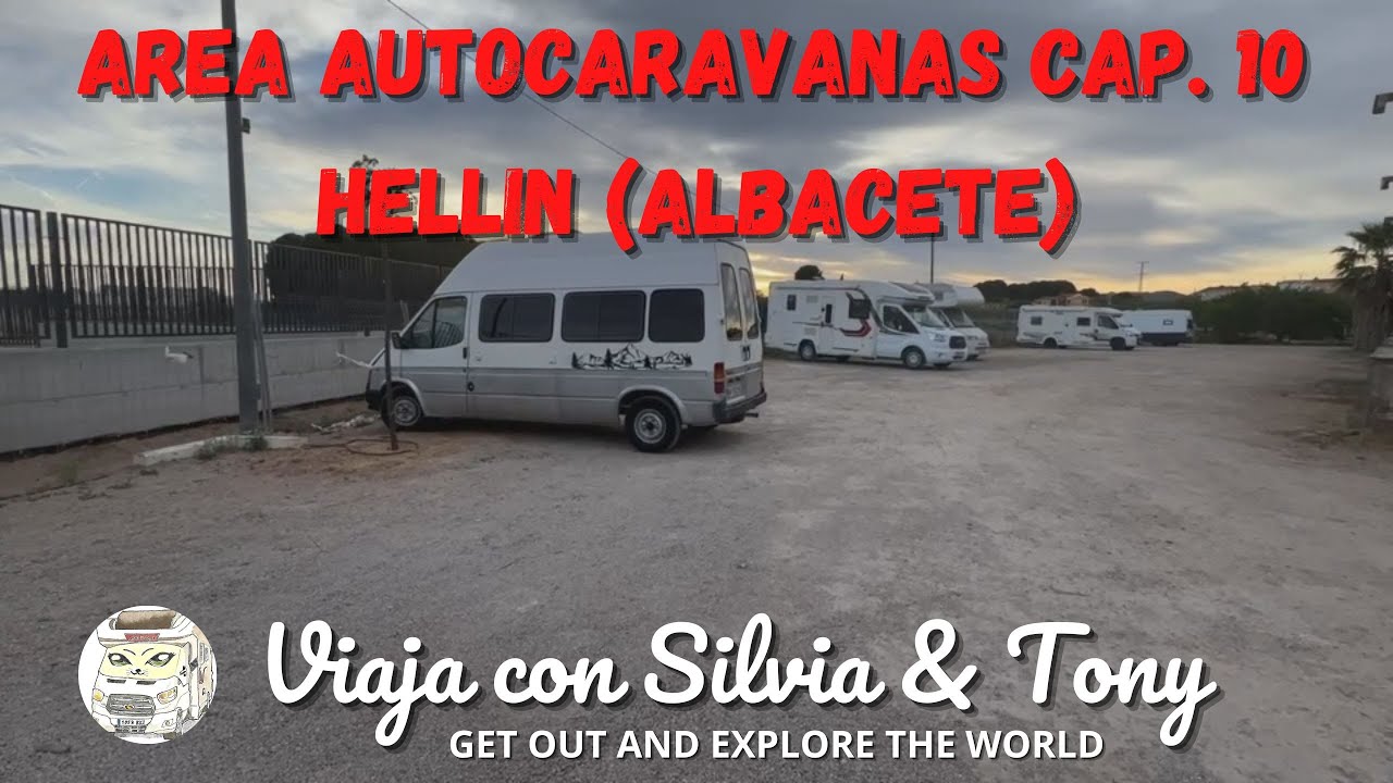 AREA DE AUTOCARAVANAS CAP. 10  HELLIN (ALBACETE)