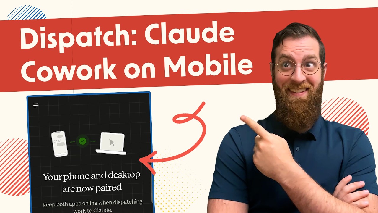 Claude Dispatch: Получите доступ к Claude Cowork & Code с вашего мобильного устройства.