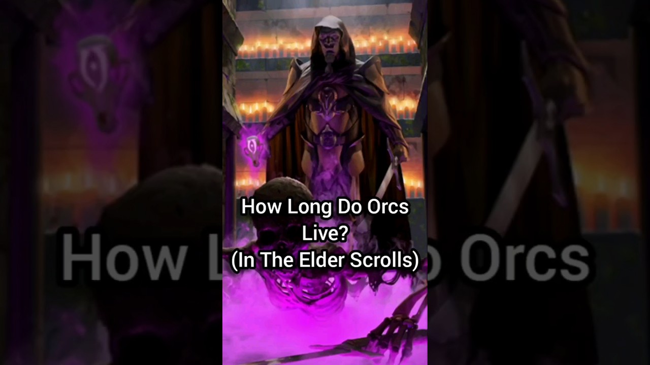 Как долго живут орки в The Elder Scrolls? #Orc #tes #elderscrolls #skyrim #lore #eso #bethesda
