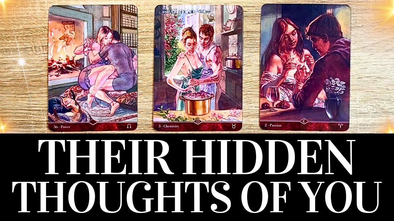 🔥🔮 THEIR SECRET FEELINGS & HIDDEN THOUGHTS ABOUT YOU 🔮🔥 PICK A CARD Love Tarot Reading Timeless