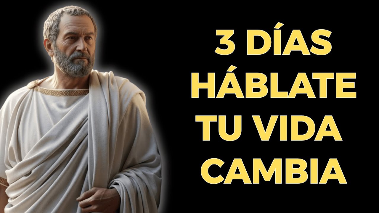 Háblate Así Durante 3 Días y Tu Vida Empezará a Cambiar | Estoicismo
