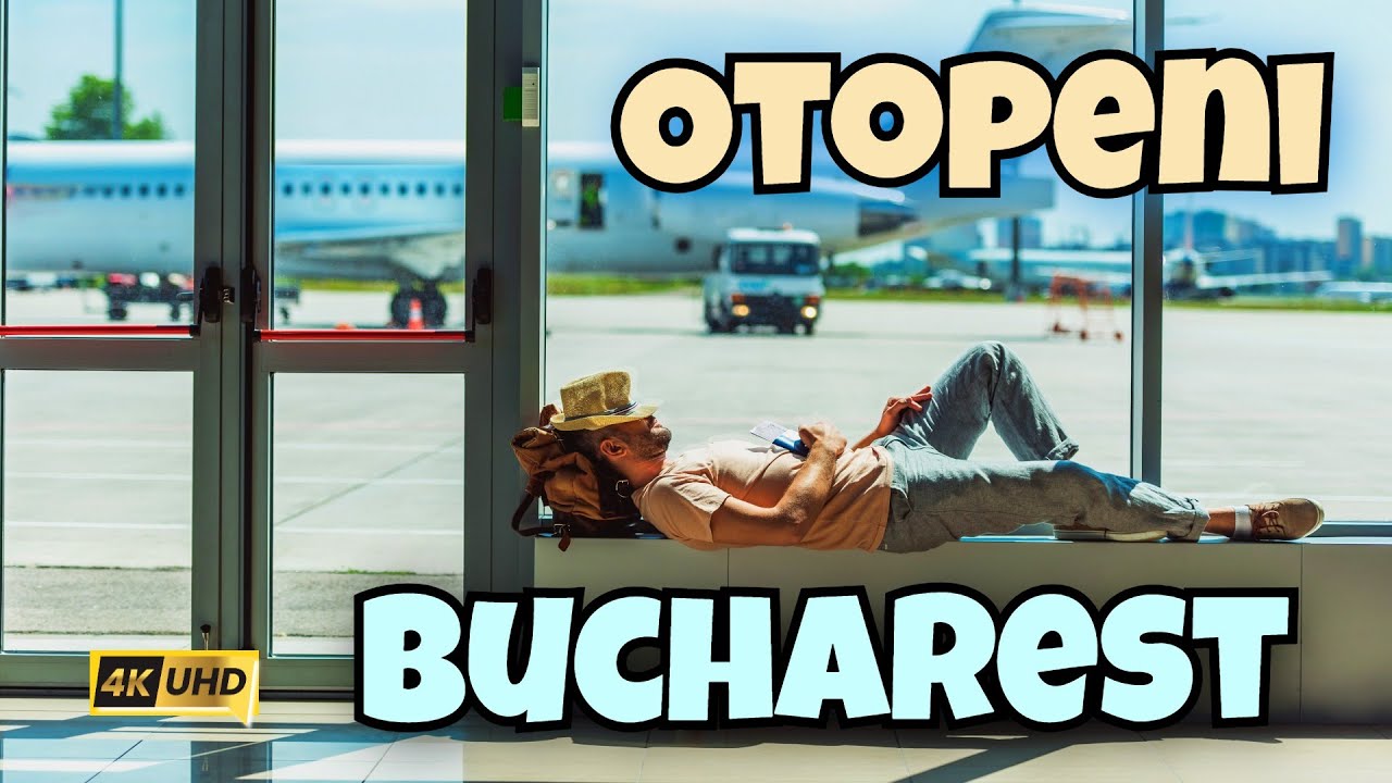 Bucharest Airport Walk | Discover Romania’s Largest Airport