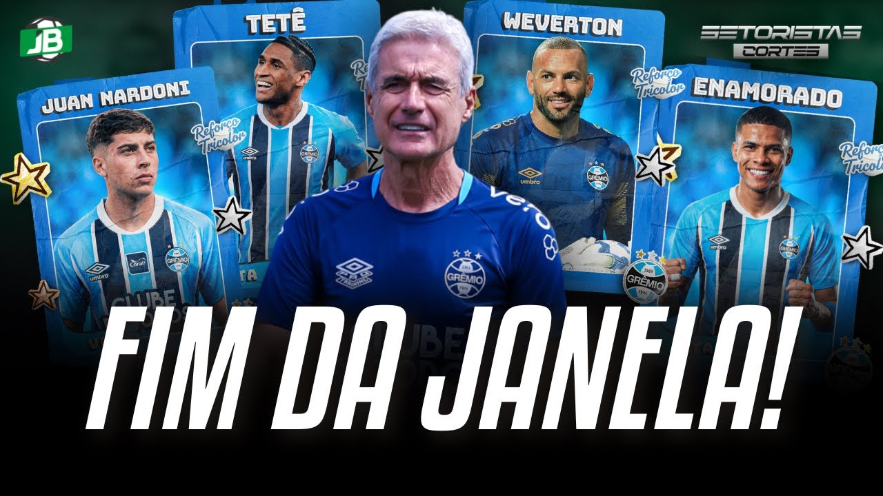 🟦 JANELA DO GRÊMIO ENCERRADA!
