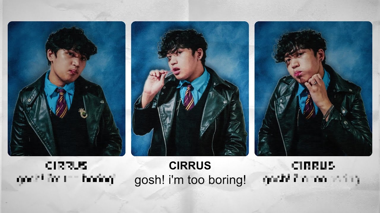 cirrus - gosh! i'm too boring! (lyric video)