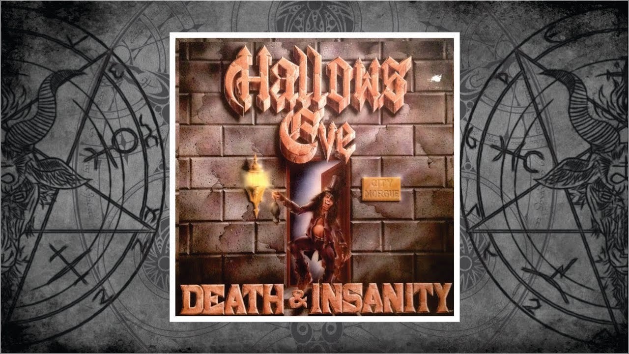 Hallows Eve (United States) - Death & Insanity (1986)