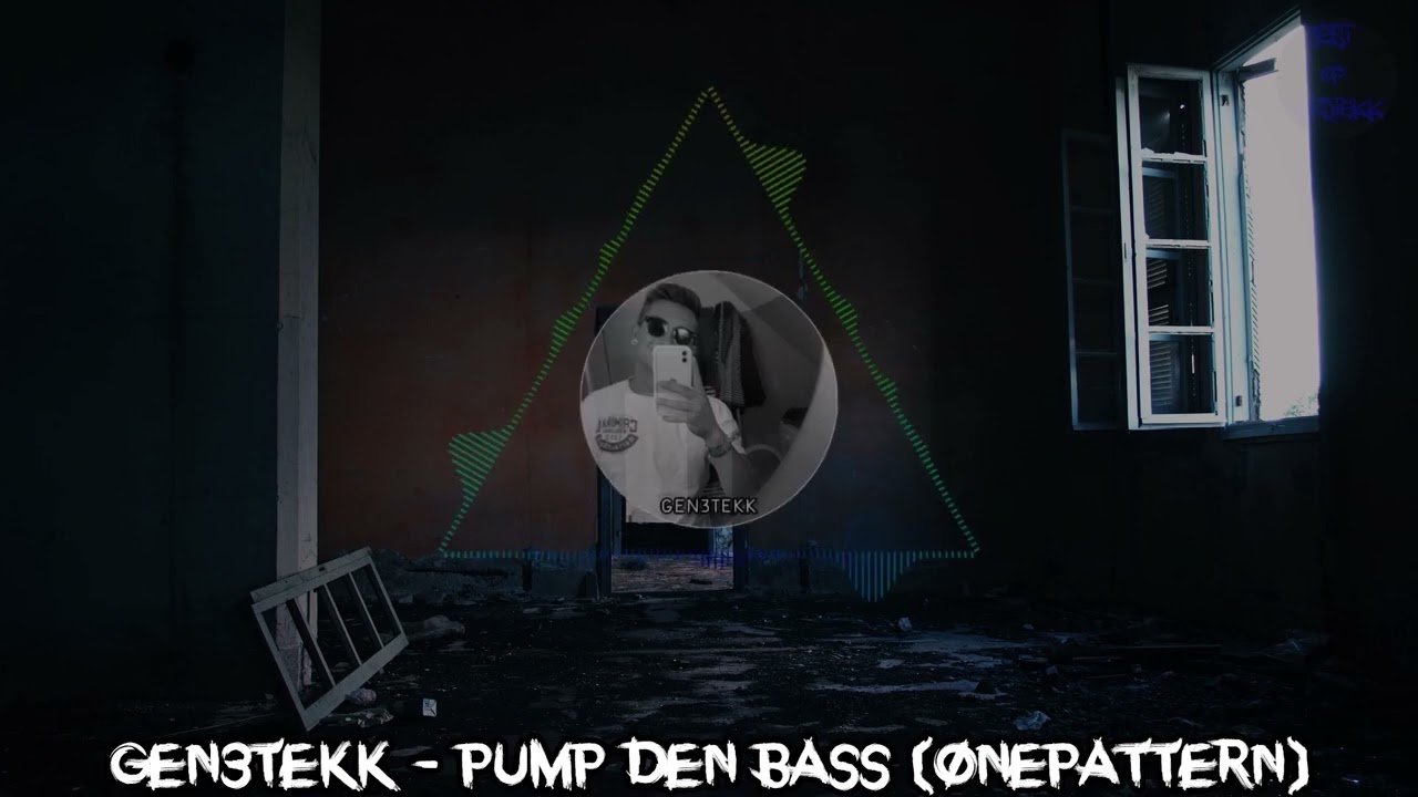 Gen3tekk - Pump den Bass (OnePattern) | HARDTEKK | [HD]
