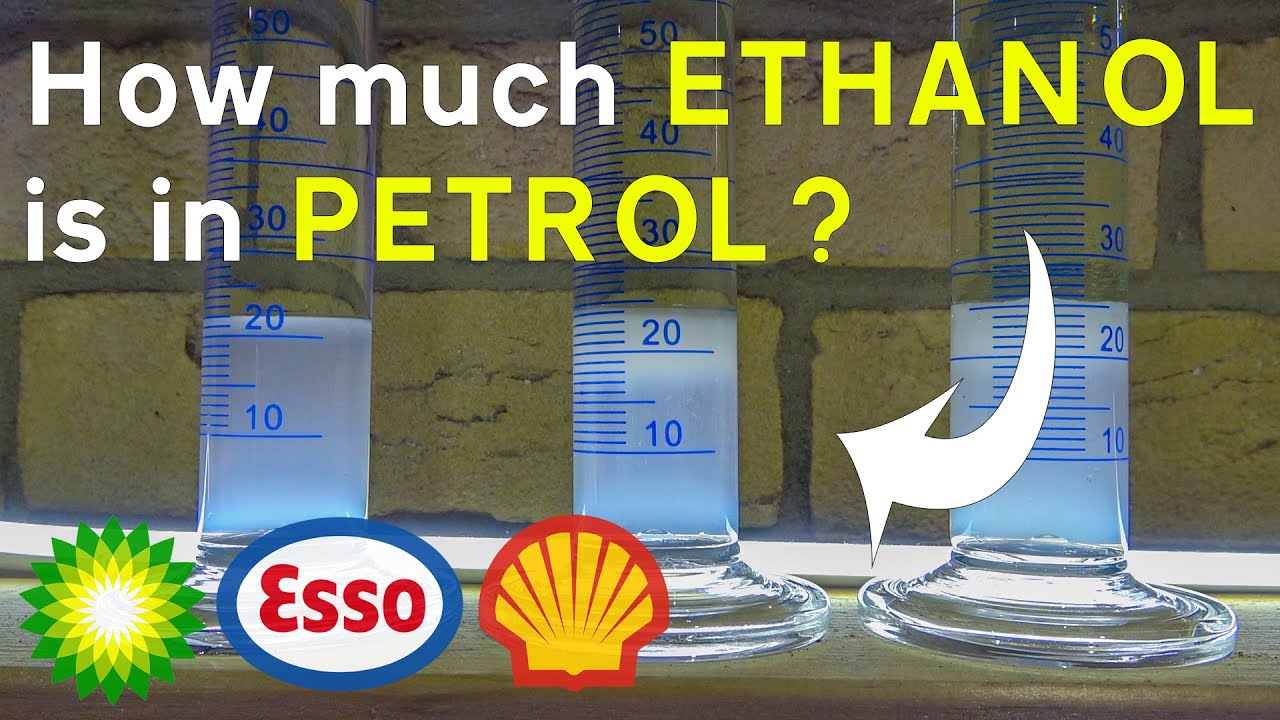 How Much Ethanol Is There In E10 Petrol Gasoline - BP Shell & Esso