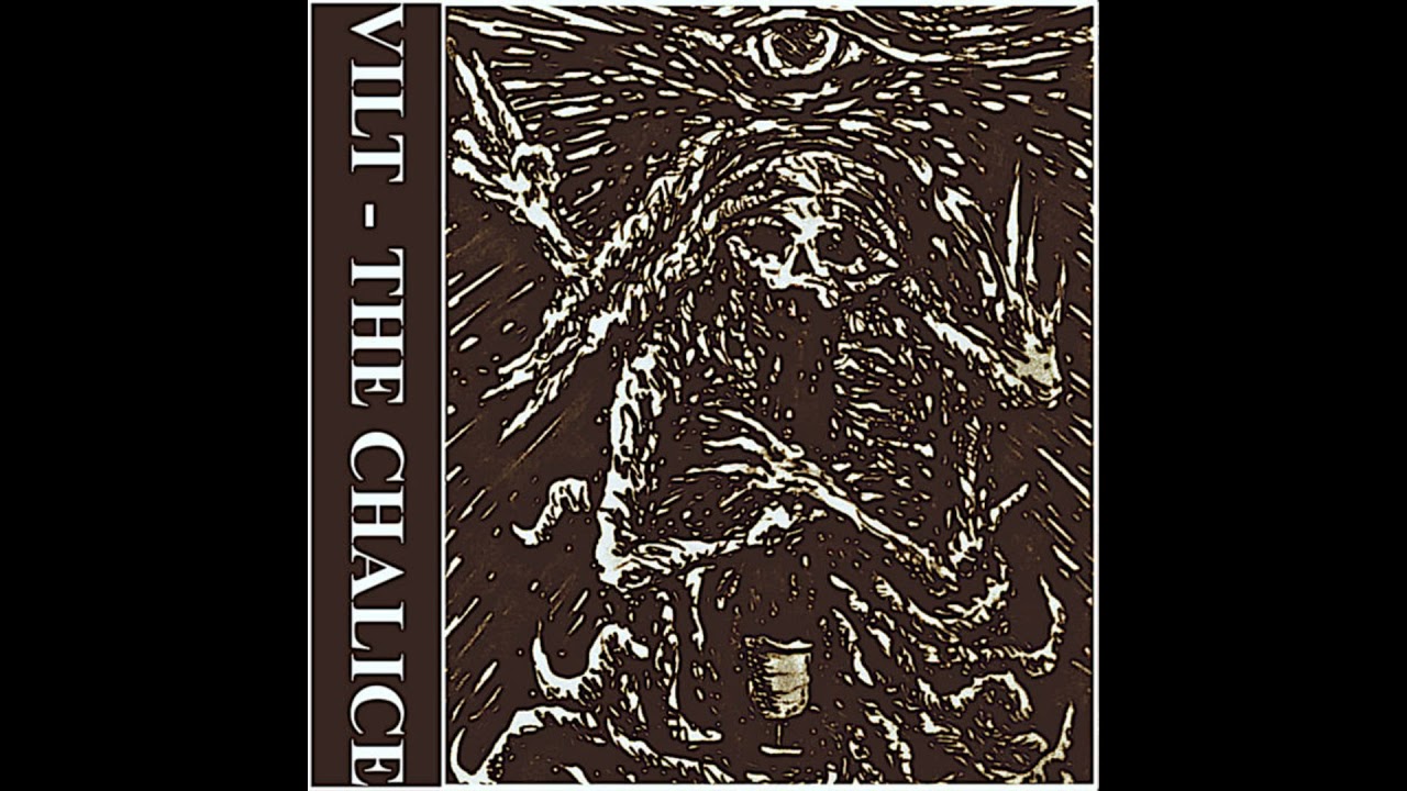 VILT - The Chalice DEMO 2018
