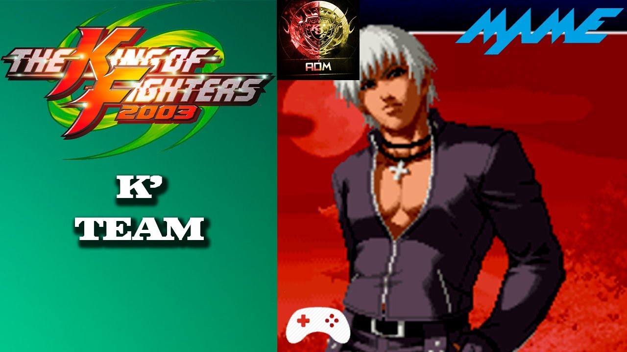 The King of Fighters 2003 arcade - K' Team