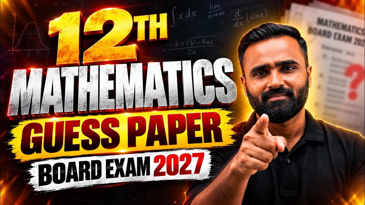 Class 12th MATHEMATICS GUESS PAPER 😱| Board Exam 2027 | Pradeep Giri Sir