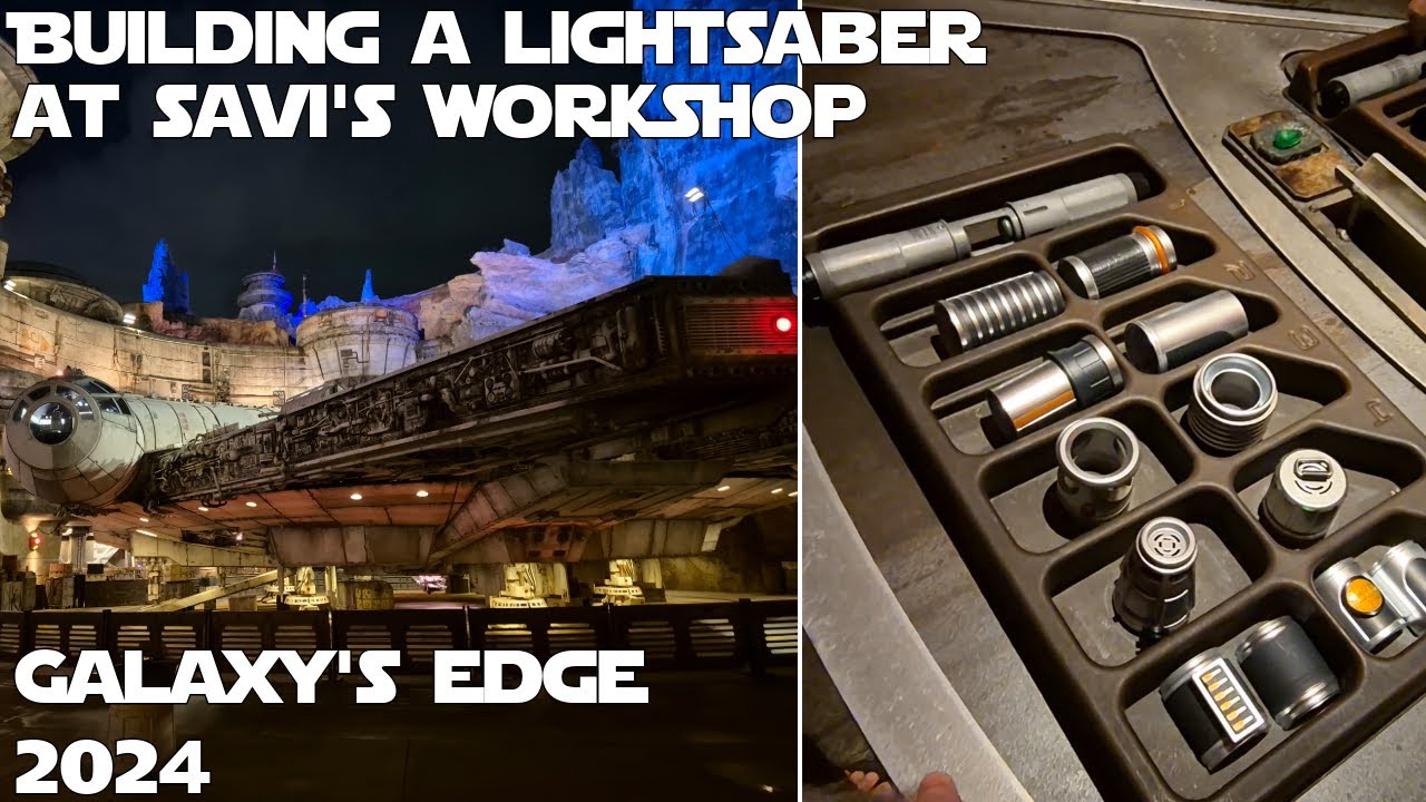 BUILDING A LIGHTSABER AT SAVI'S WORKSHOP IN GALAXY'S EDGE 2024