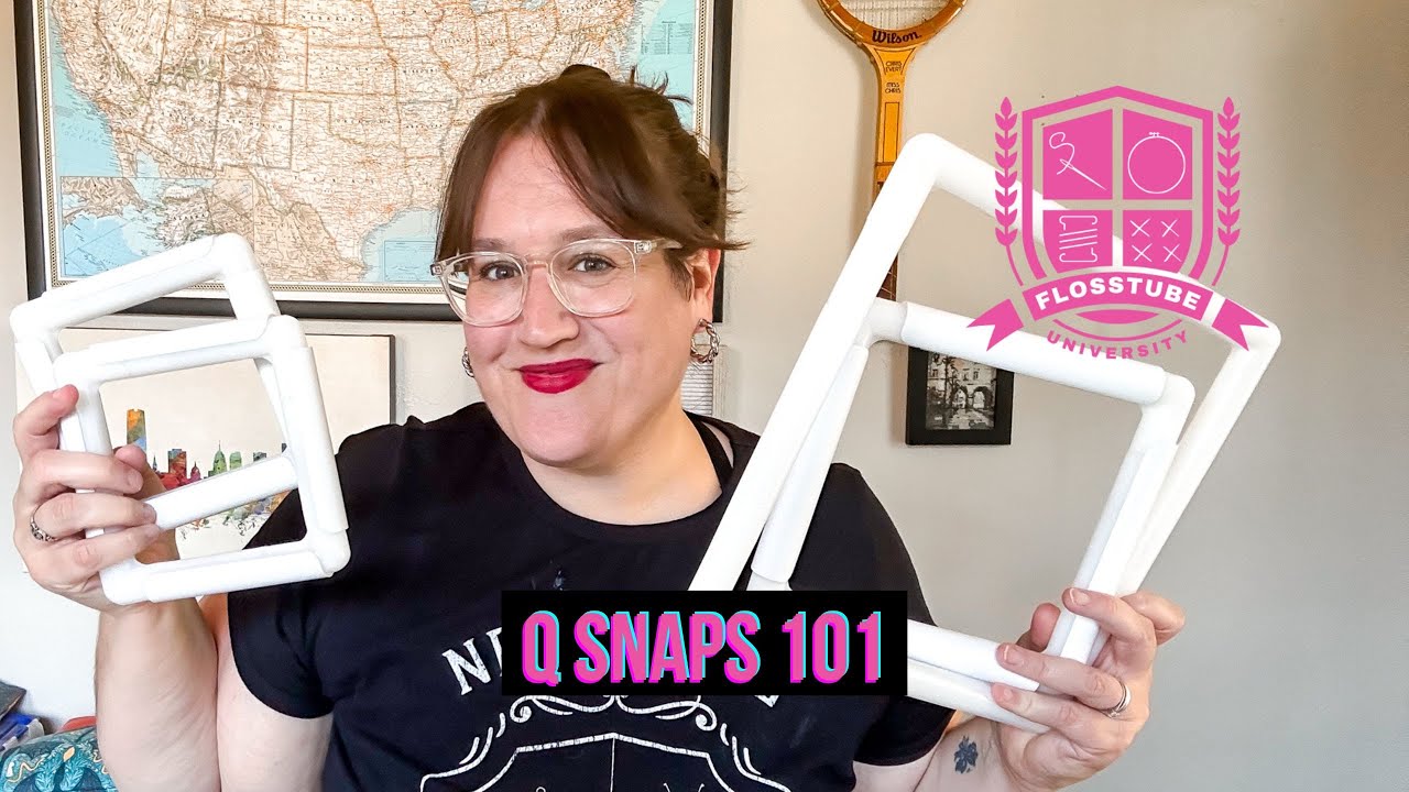 Q Snaps 101: что нужно для начала работы (Flosstube University #23)