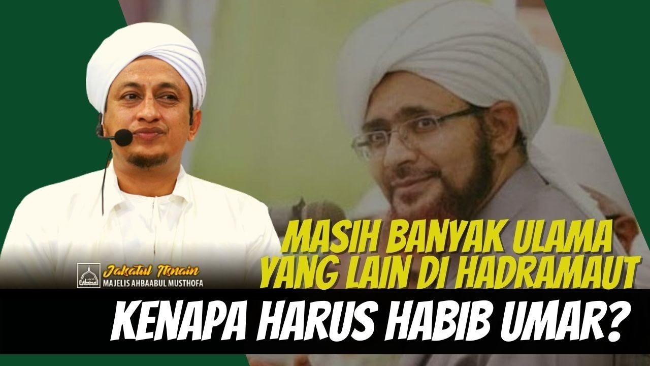 HABIB UMAR BIN HAFIDZ - Habib Hasan Bin Ismail Al Muhdor