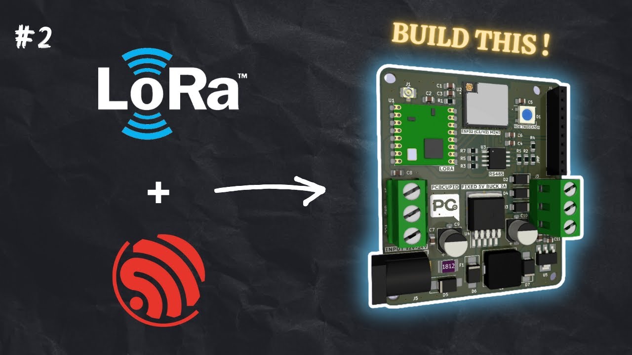 #2 Как создать сеть WSN с помощью LORA + ESP32-C3 #pcbcupid