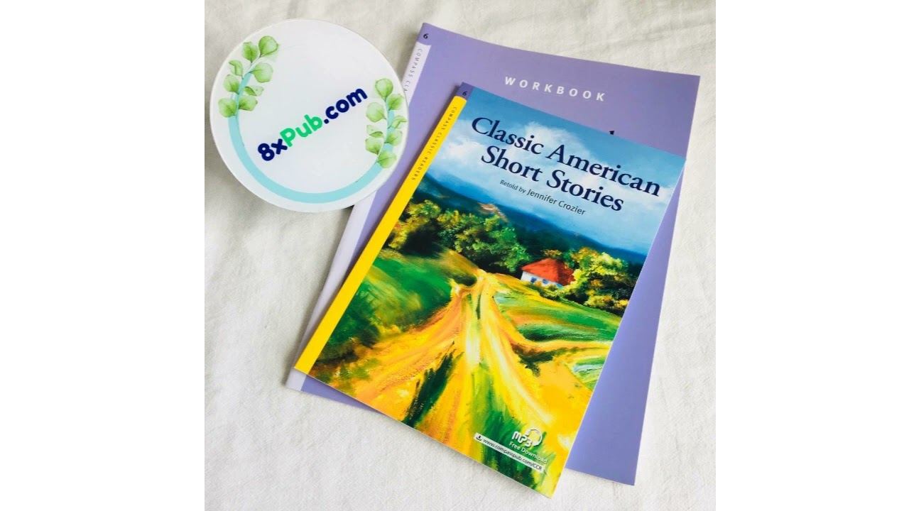 Compass Classic Readers Level 6-5 | Classic American Short Stories