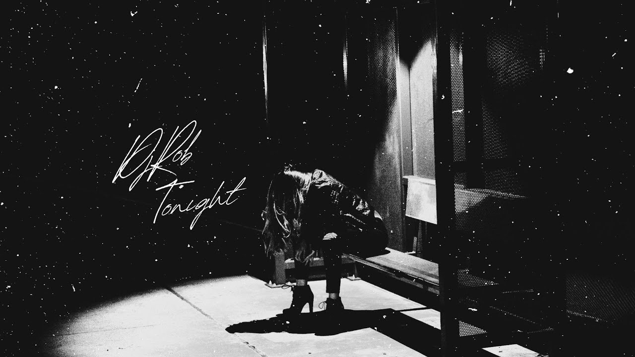 DJ Rob - Tonight [Official Music Album]