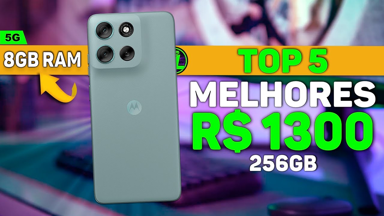5 MELHORES CELULARES PARA JOGOS ATÉ R$ 1300 REAIS