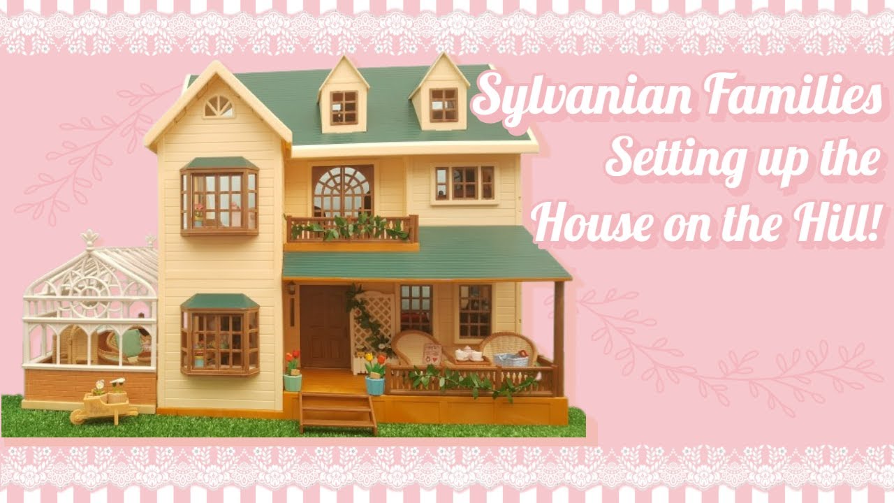 Let's Set Up the Sylvanian Families / Calico Critters Green Roof House on the Hill!