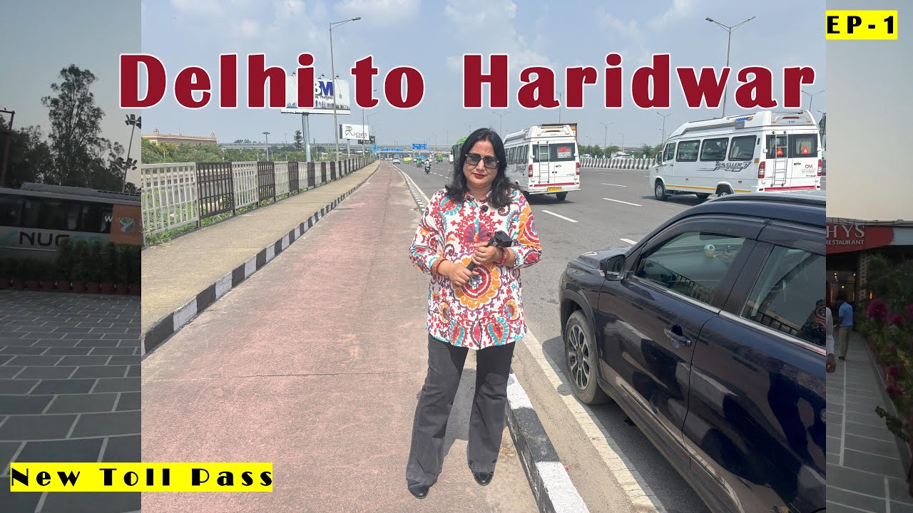 Delhi To Haridwar Road Yatra | EP-1 |  Spiritual Journey | FASTag Annual Pass tested | Room Tour