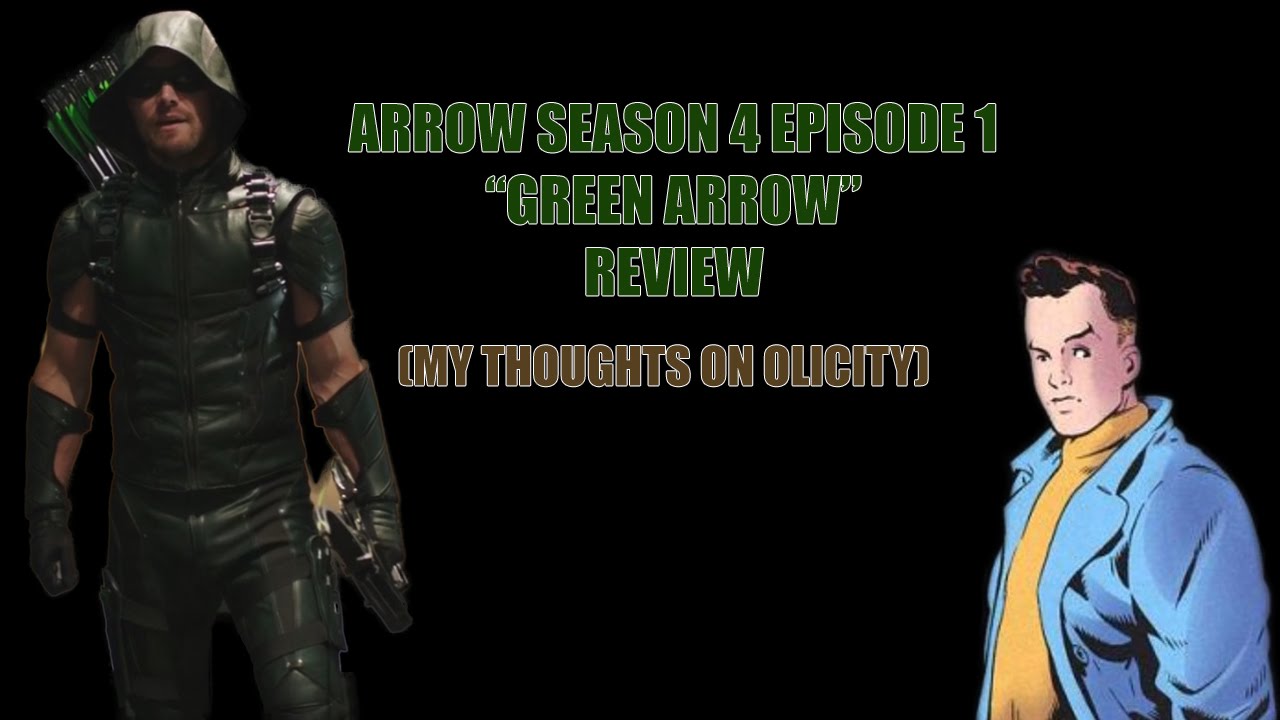 Arrow: Season 4 Episode 1 
