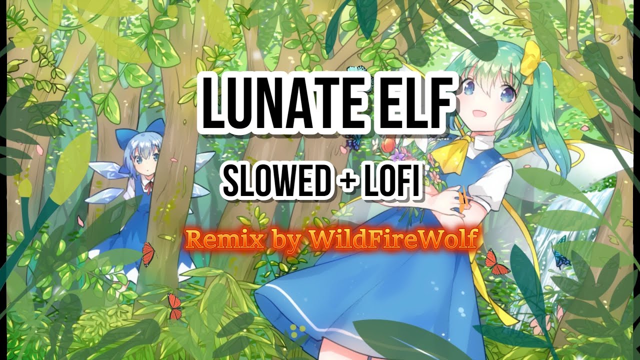 [東方 Remix] Lunate Elf - Touhou 6 (Lofi & Slowed)
