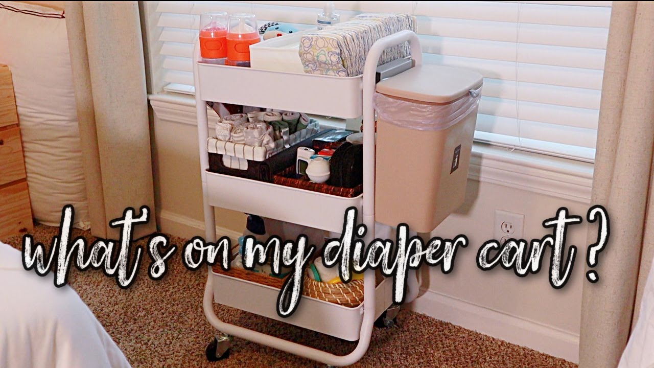 FIRST TIME MOM: WHAT'S ON MY DIAPER CART + BONUS ORGANIZATION IDEAS | NEWBORN ESSENTIALS
