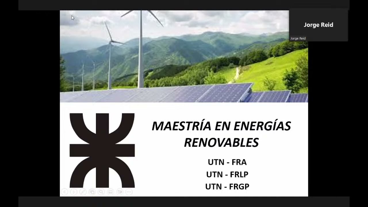 MAESTRÍA EN ENERGÍAS RENOVABLES - REUNIÓN INFORMATIVA