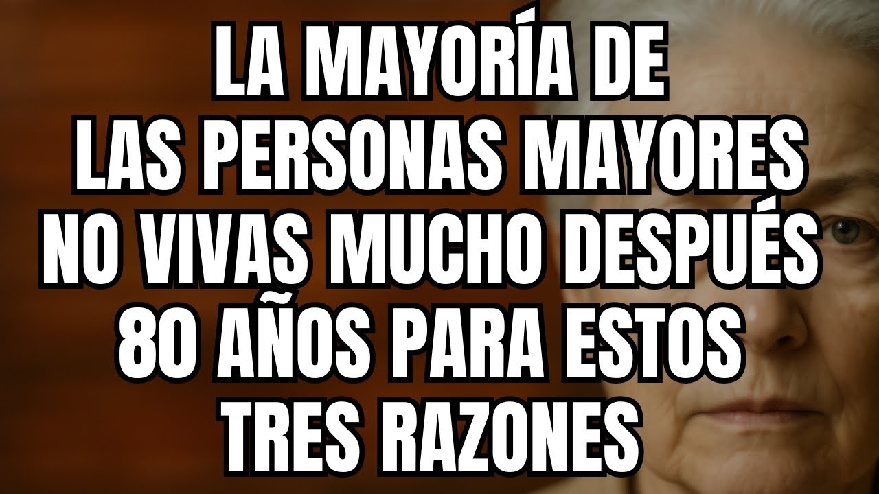 Por qu&eacute; los mayores de 80 viven menos y 5 secretos para superar los 100