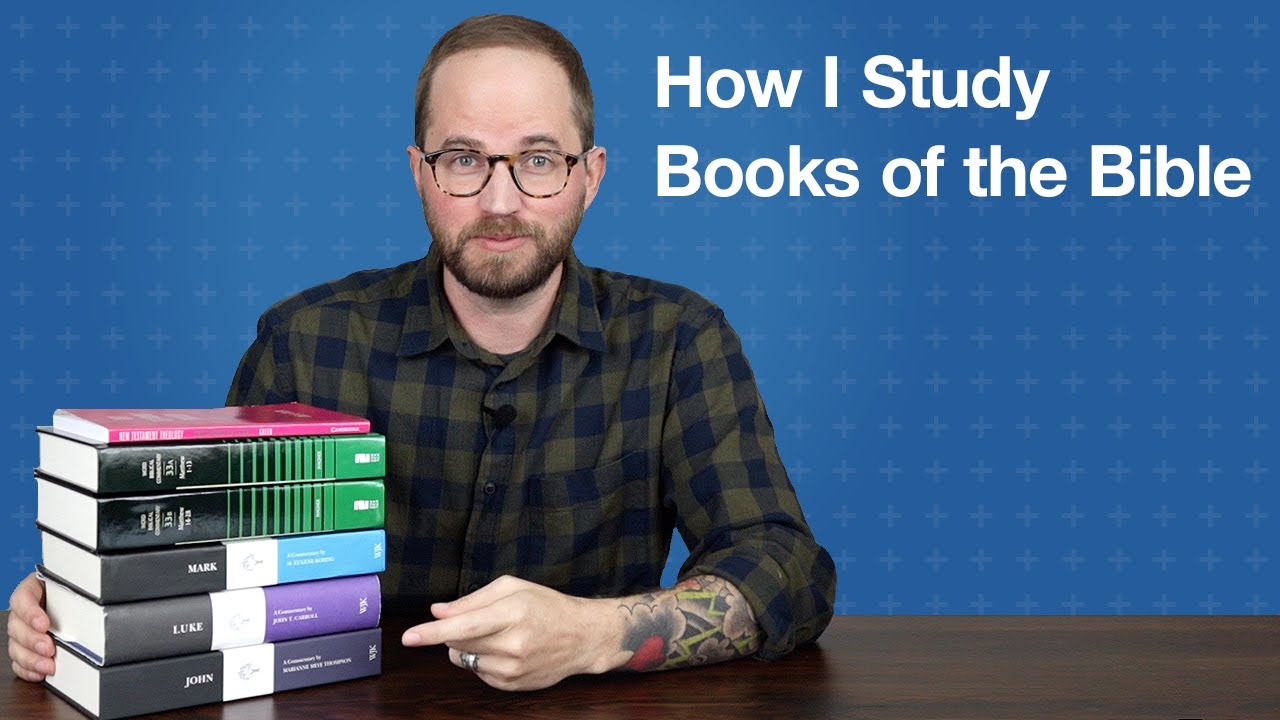 How I Study Books of the Bible