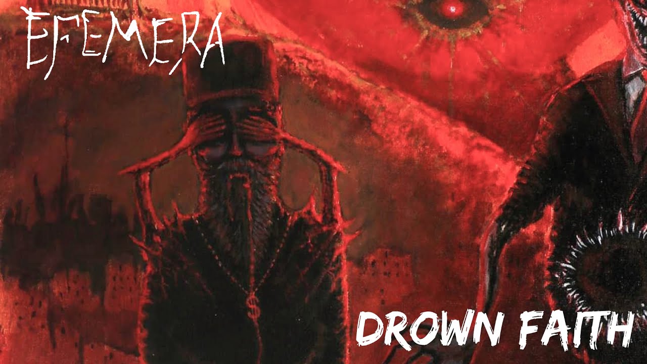 Efemera - Drown Faith [Official Lyrics Video]