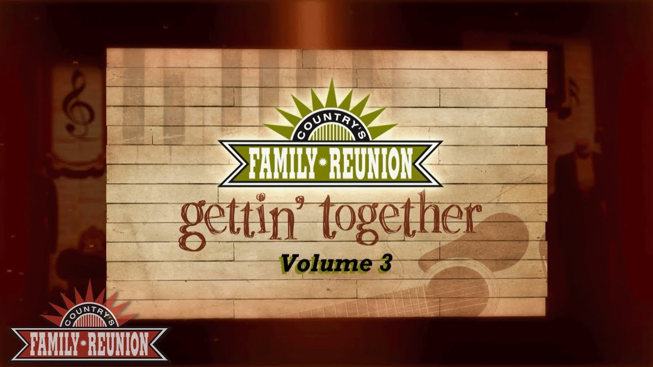 Country's Family Reunion: Gettin' Together - Extended Episode 3