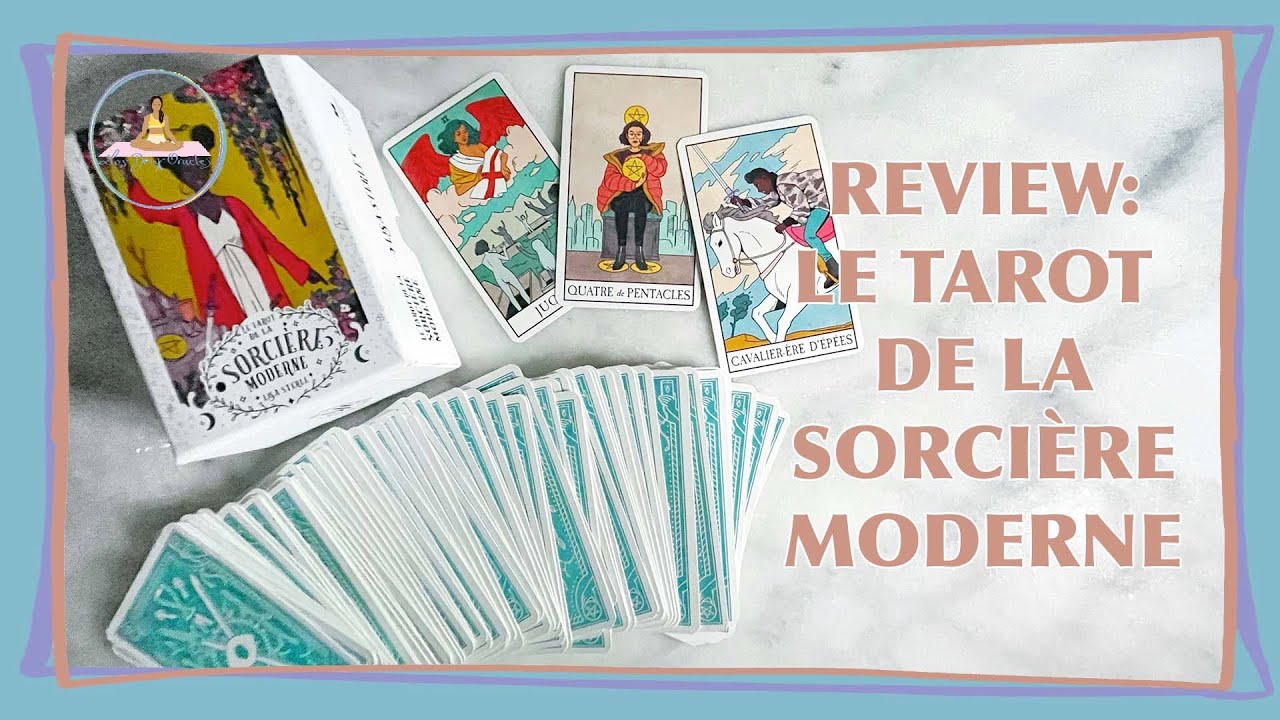 🔮 Review LE TAROT DE LA SORCIÈRE MODERNE (MODERN WITCH TAROT)