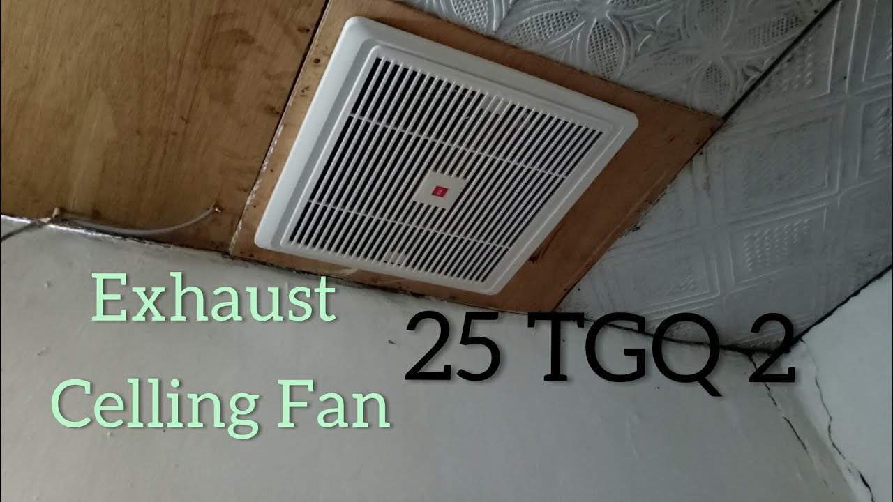Cara Pasang Exhaust Fan KDK Celling