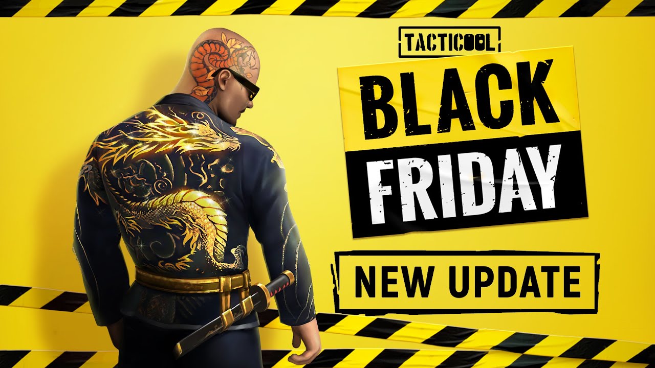 Tacticool Update: BLACK FRIDAY