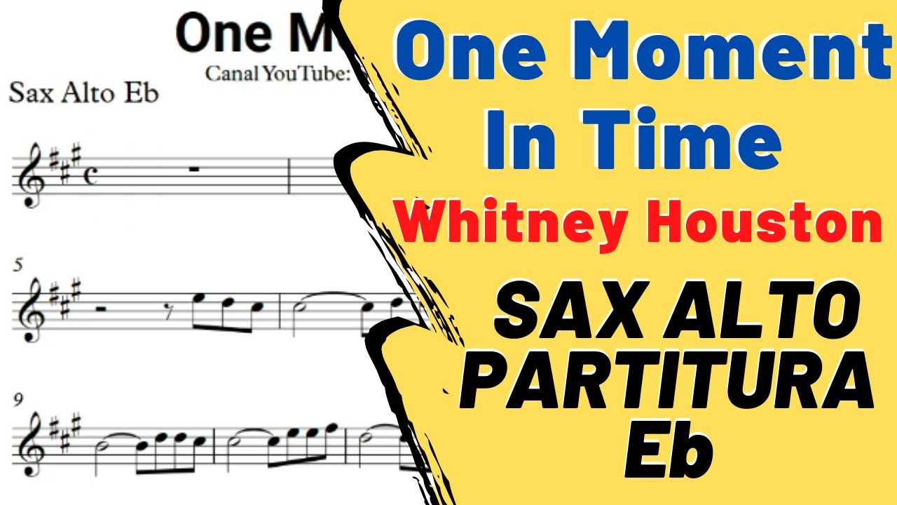 One Moment In Time - Partitura Sax Alto  Eb - Whitney Houston